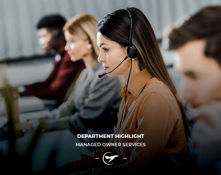 DEPARTMENT SPOTLIGHT | Managed Owner Services Team